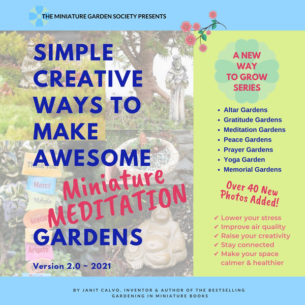 Simple Creative Ways to Make Awesome Miniature Meditation Gardens, 2.0 - PDF eBook